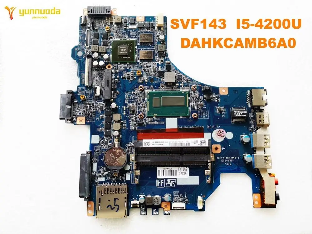 Original para SONY SVF143 laptop placa-mãe SVF143 I5-4200U DAHKCAMB6A0 testado boa frete grátis